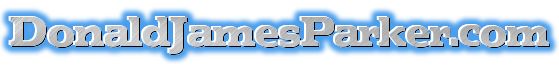 Donald James Parker.COM